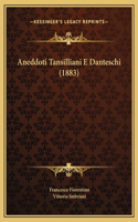 Aneddoti Tansilliani E Danteschi (1883)