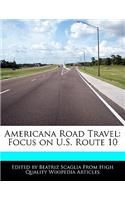 Americana Road Travel: Focus on U.S. Route 10