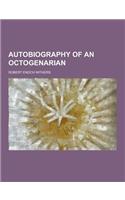 Autobiography of an Octogenarian