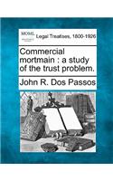 Commercial Mortmain