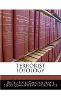 Terrorist Ideology
