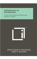 Experiences In Journalism