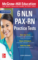 McGraw-Hill Education 6 Nln Pax-RN Practice Tests, Second Edition