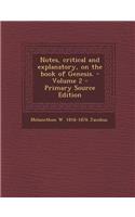 Notes, Critical and Explanatory, on the Book of Genesis. - Volume 2