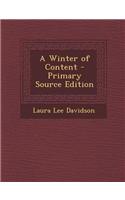 A Winter of Content - Primary Source Edition: (English)