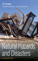 Mindtap Earth Sciences, 1 Term (6 Months) Printed Access Card for Hyndman/Hyndman's Natural Hazards and Disasters, 5th