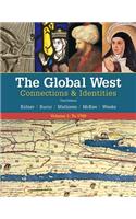 Global West: Connections & Identities, Volume 1: To 1790