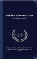 Incidents of Western Travel