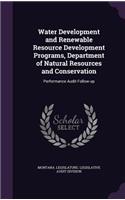 Water Development and Renewable Resource Development Programs, Department of Natural Resources and Conservation: Performance Audit Follow-up
