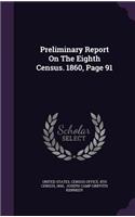Preliminary Report on the Eighth Census. 1860, Page 91