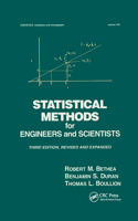 Statistical Methods for Engineers and Scientists