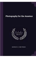 Photography for the Amateur