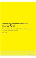 Reversing Diarrhea: Success Stories Part