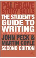 The Student's Guide to Writing: Grammar, Punctuation and Spelling