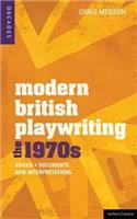 Modern British Playwriting: The 1970's