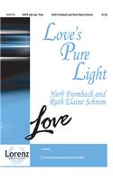 Love's Pure Light