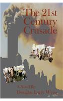 21st Century Crusade