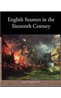 English Seamen in the Sixteenth Century