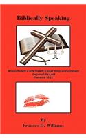 Biblically Speaking