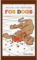 Psalms and Proverbs for Dogs