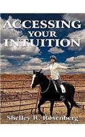 Accessing Your Intuition