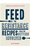 Feed the Resistance