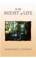 In the Midst of Life: (English)
