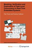 Modeling, Verification and Exploration of Task-Level Concurrency in Real-Time Embedded Systems