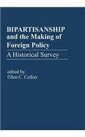 Bipartisanship & the Making of Foreign Policy