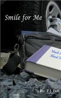 Smile For Me