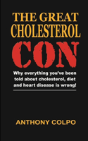 Great Cholesterol Con