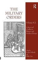 The Military Orders Volume VI (Part 2)