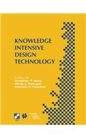 Knowledge Intensive Design Technology