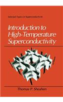 Introduction to High-Temperature Superconductivity