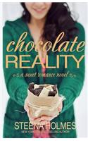 Chocolate Reality
