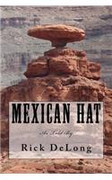 Mexican Hat