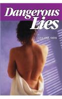 Dangerous Lies