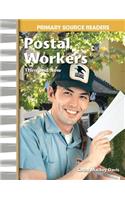 Postal Workers Then and Now (Library Bound) (My Community Then and Now)