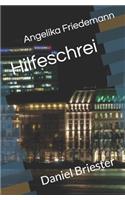 Hilfeschrei: Daniel Briester