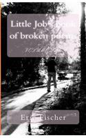 Little Job's book of broken poems