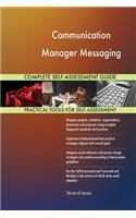 Communication Manager Messaging Complete Self-Assessment Guide