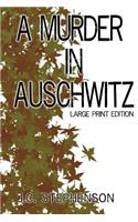 Murder in Auschwitz