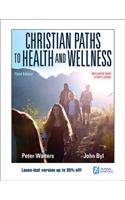 Christian Paths to Health and Wellness