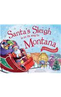 Santa's Sleigh is on its Way to Montana