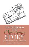 Let's Preach the Christmas Story