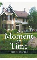 Moment in Time