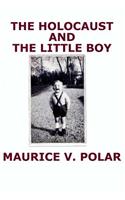 The Holocaust and the Little Boy