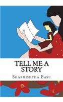 Tell Me a Story