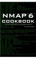 Nmap 6 Cookbook: The Fat Free Guide to Network Security Scanning