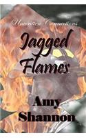Unwritten Connections: Jagged Flames